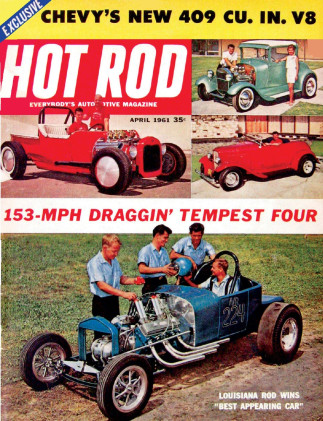 HOT ROD 1961 APR - NEW 409, AGGRAVATION, MICKEY's 4